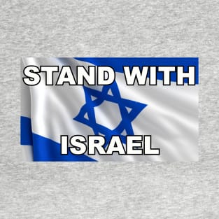 Stand With Israel T-Shirt